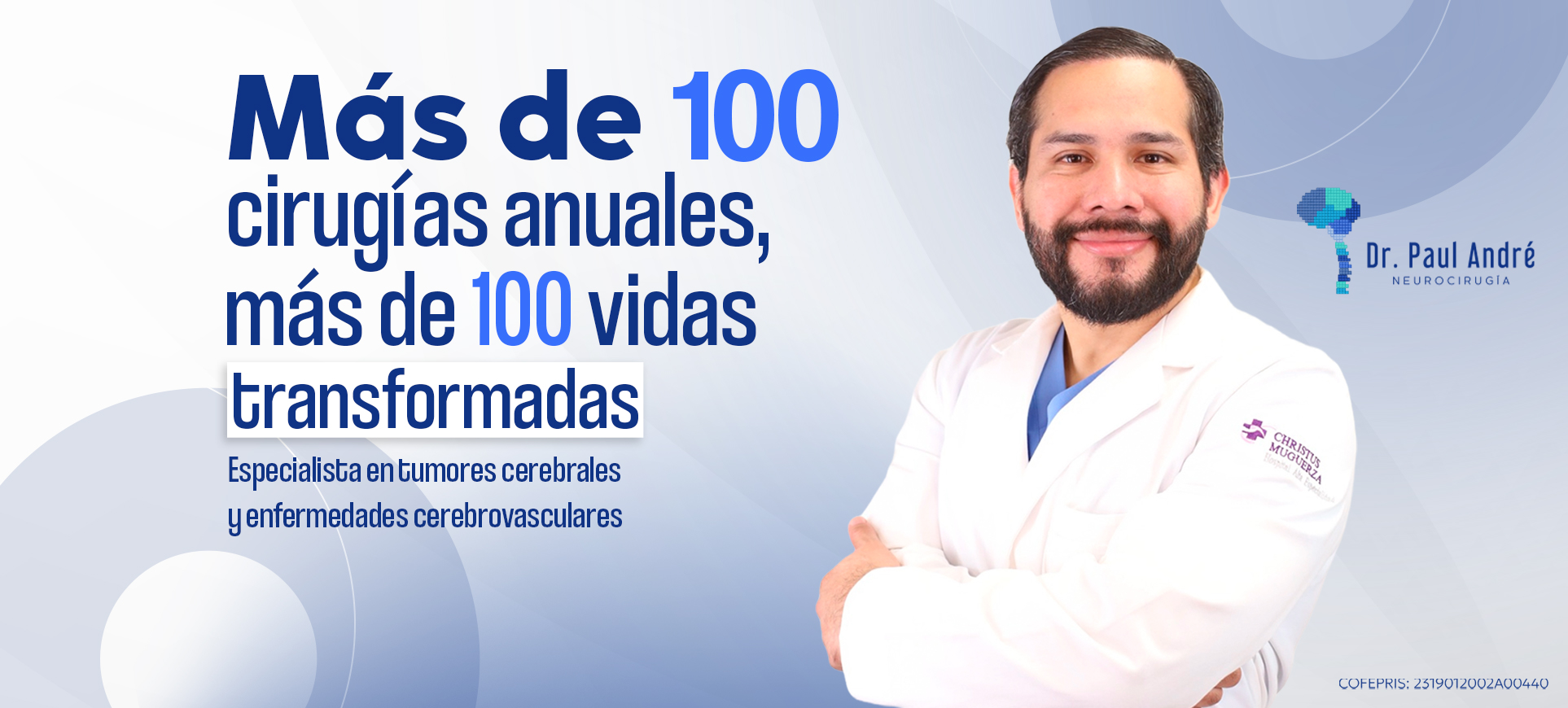 Neurocirujano Dr Paul Andre Monterrey